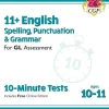 11+ GL 10-Minute Tests: English Spelling, Punctuation & Grammar - Ages 10-11 Book 2 (with Online Ed)