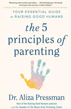5 Principles of Parenting, The
