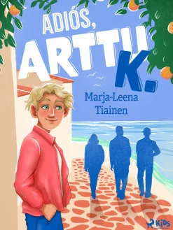 Adiós, Arttu K