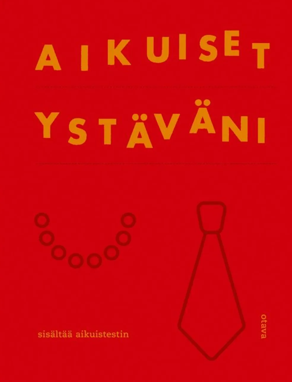 Aikuiset ystäväni