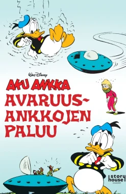 Aku Ankka: Avaruusankkojen paluu
