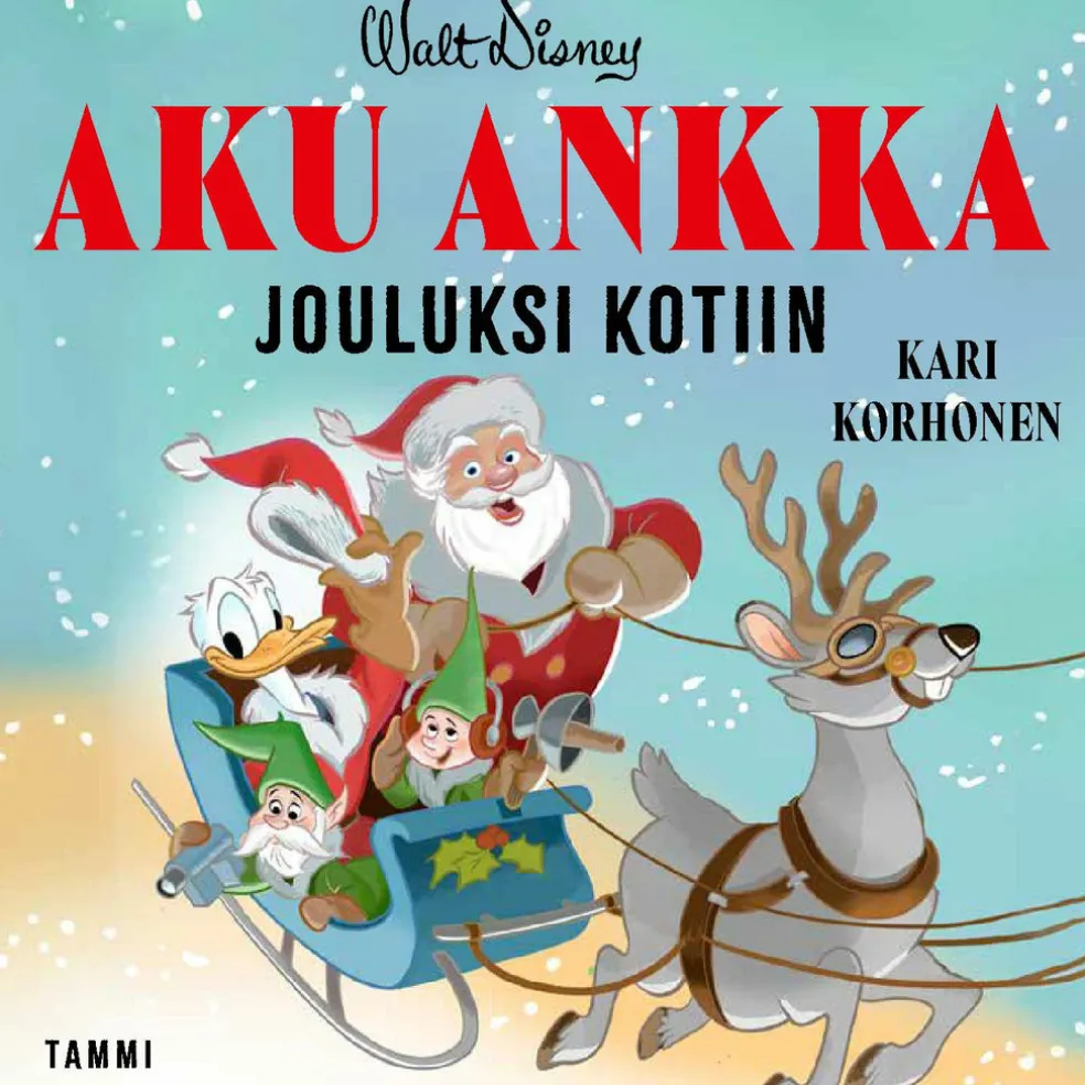 Aku Ankka. Jouluksi kotiin