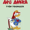 Aku Ankka työn touhussa