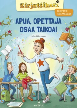 Apua, opettaja osaa taikoa!