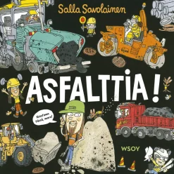 Asfalttia!