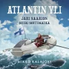 Atlantin yli: Jari Saarion suuri soutumatka