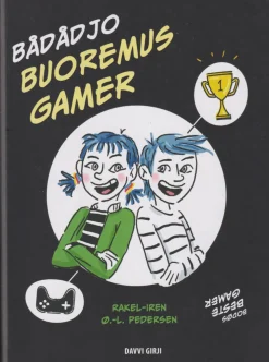 Bådådjo buoremus gamer – Bodøs beste gamer
