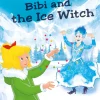 Bibi Blocksberg – Bibi and the Ice Witch