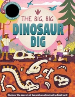 Big, Big Dinosaur Dig, The