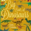 Big Book of Dinosaurs