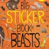 Big Sticker Book of Beasts, The