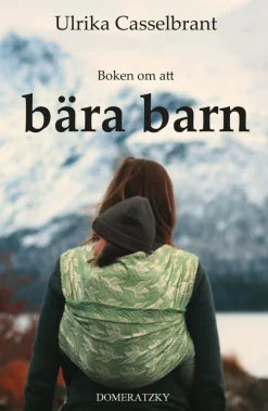 Boken om att bära barn