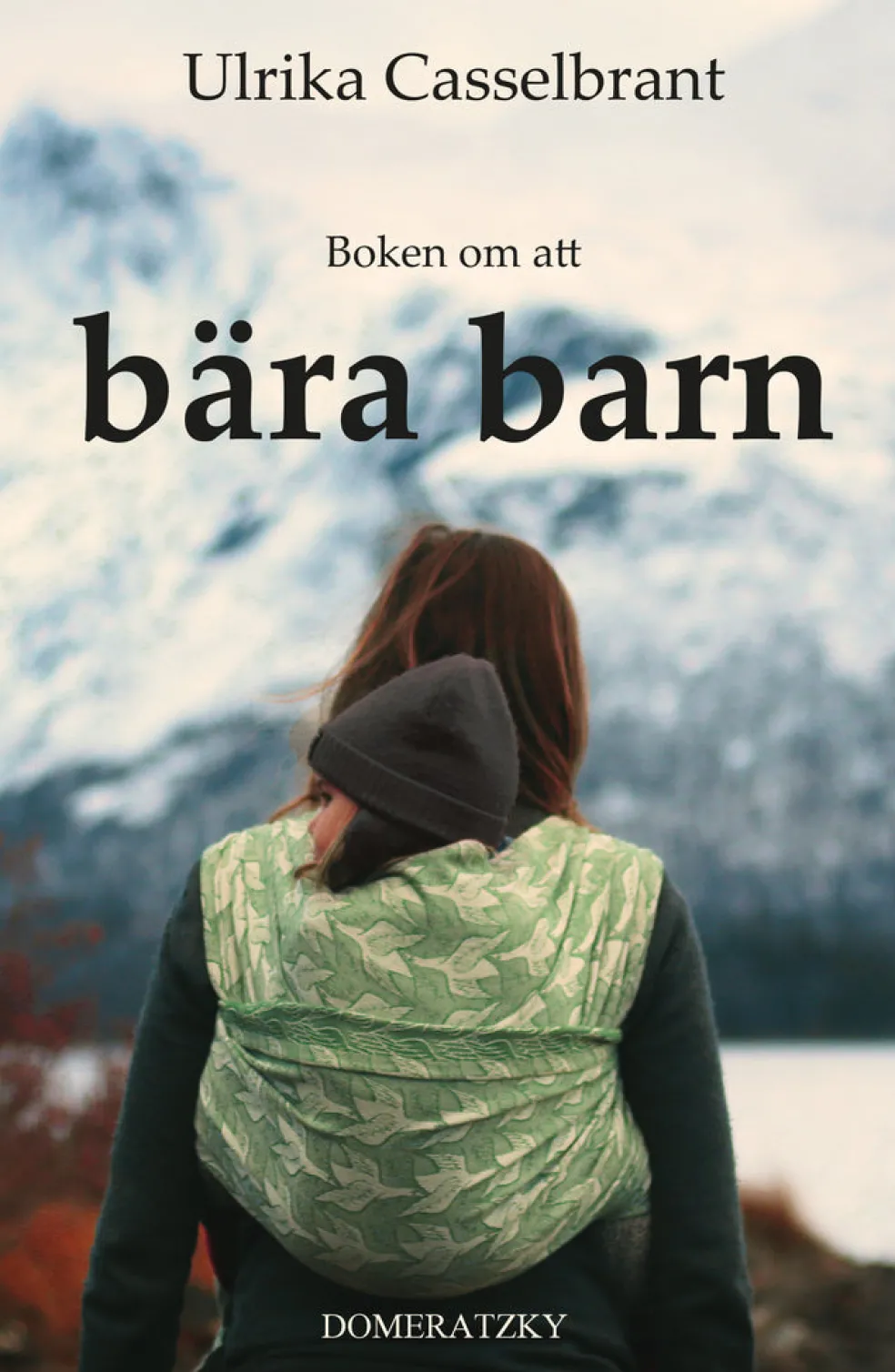 Boken om att bära barn