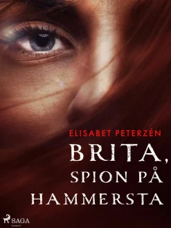 Brita, spion på Hammersta