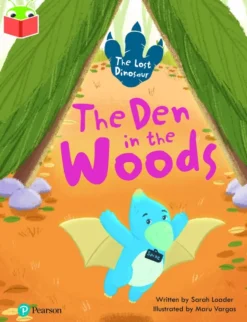 Bug Club Independent Phase 5 Unit 19: The Lost Dinosaur: The Den in the Woods
