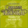 Cavallonin kronikat 3: Ihmisten salaisuus