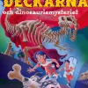 Cirkusdeckarna och dinosauriemysteriet