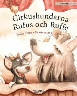 Cirkushundarna Rufus och Ruffe
