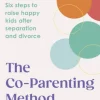 Co-Parenting Method, The