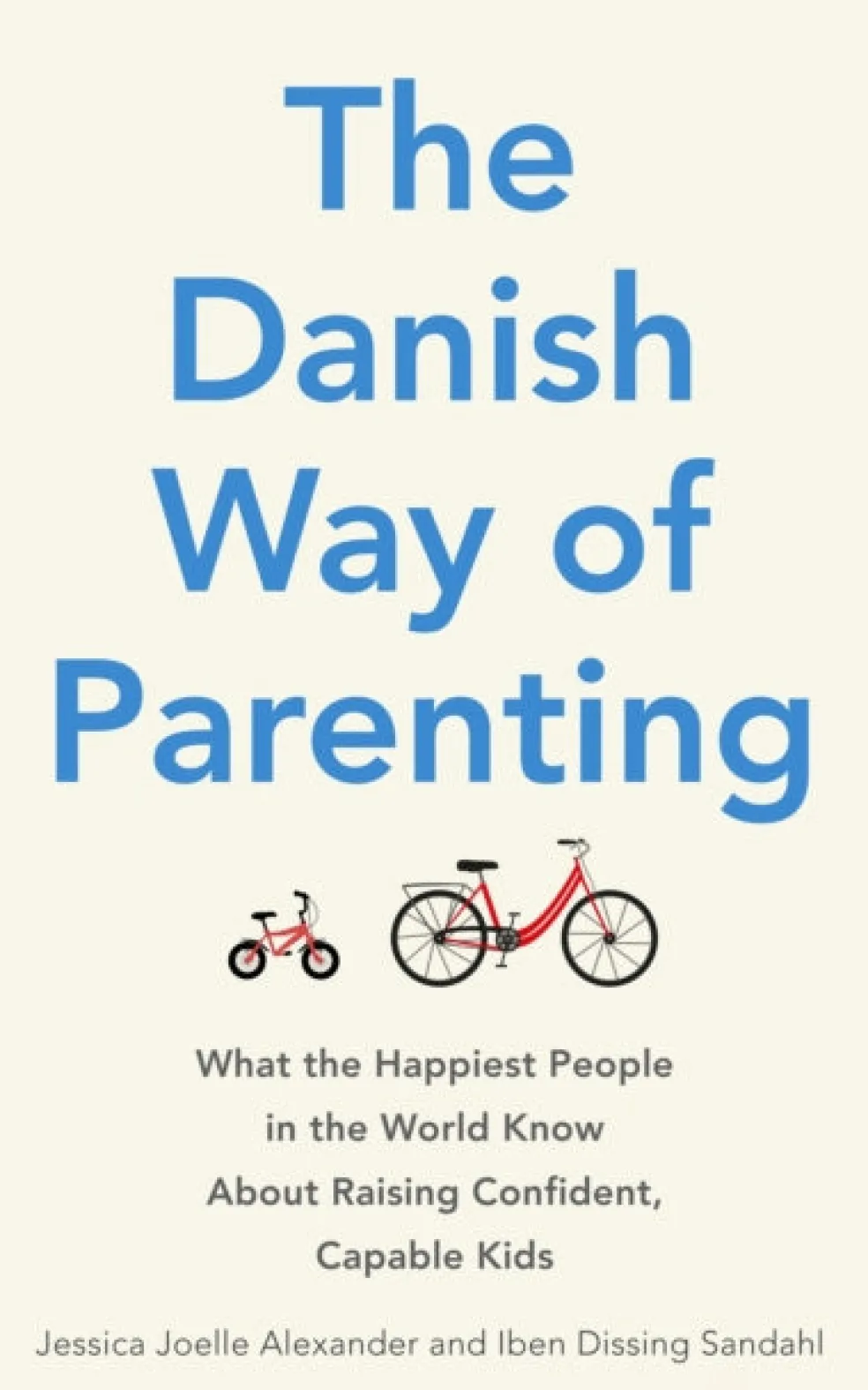 Danish Way of Parenting, The