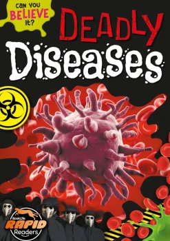 Deadly diseases