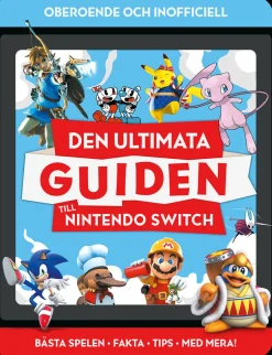 Den ultimata guiden till Nintendo Switch