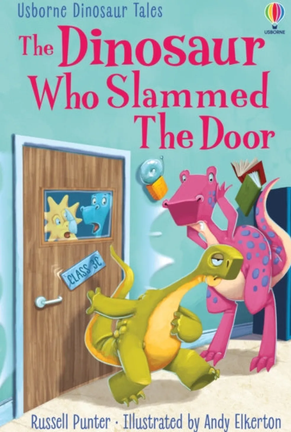 Dinosaur Who Slammed the Door, The