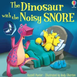 Dinosaur with the Noisy Snore, The