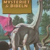 Dinosauriemysteriet & Bibeln
