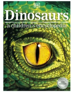 Dinosaurs A Children's Encyclopedia
