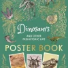 Dinosaurs and Other Prehistoric Life Poster Book