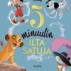 Disney 5 minuutin iltasatuja