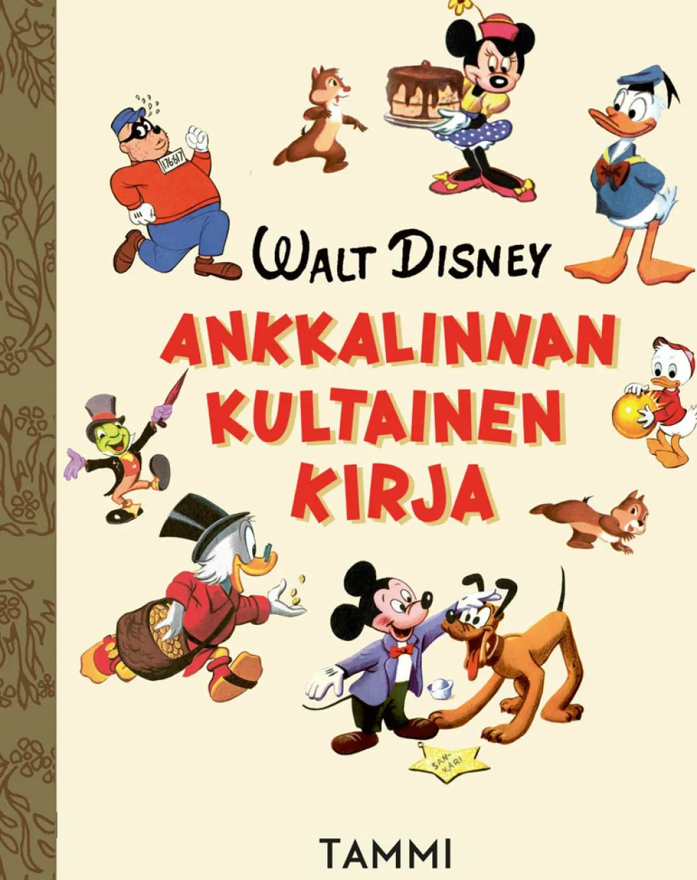 Disney. Ankkalinnan kultainen kirja