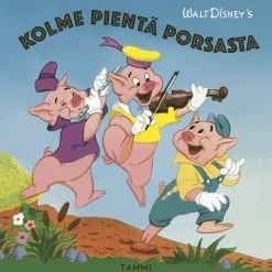 Disney. Kolme pientä porsasta