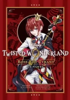 Disney Twisted-Wonderland: Rose-Red Tyrant
