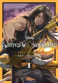 Disney Twisted-Wonderland: The Manga – Book of Savanaclaw, Vol. 1