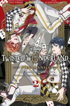 Disney Twisted-Wonderland: The Manga – Book of Heartslabyul, Vol. 2