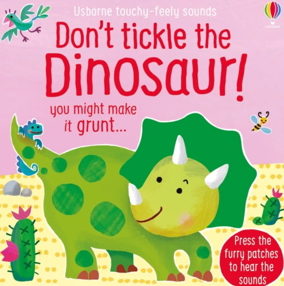 Don't Tickle the Dinosaur!