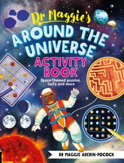 Dr Maggie’s Around the Universe Activity Book