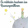 Ee mikkään kaaheen iso Ruununperillinen