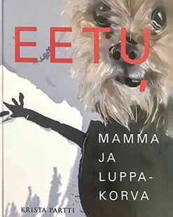 Eetu, mamma ja luppakorva