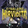 Ei täällä ole hirviöitä