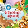 Eläinpennut äänessä