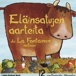 Eläinsatujen aarteita La Fontainen mukaan