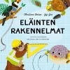 Eläinten rakennelmat – Tutustu luonnon mestarillisiin luomuksiin