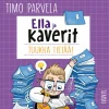 Ella ja kaverit. Tuukka tietää!