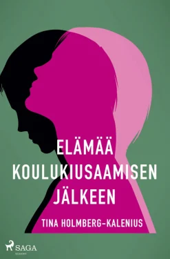 Elämää koulukiusaamisen jälkeen
