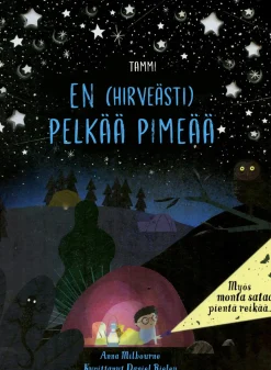 En (hirveästi) pelkää pimeää