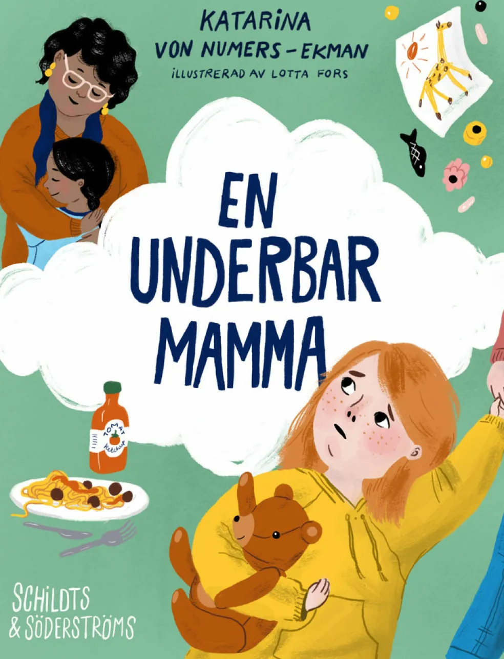 En underbar mamma