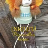 Enkeleitä Piiamarillan kanssa